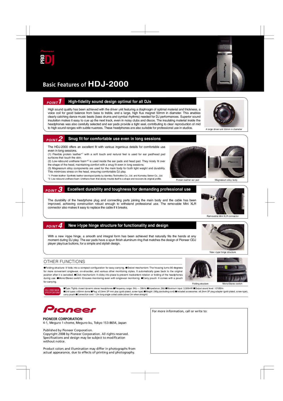 Pioneer HDJ-2000 manual High-fidelity sound design optimal for all DJs, Snug fit for comfortable use even in long sessions 