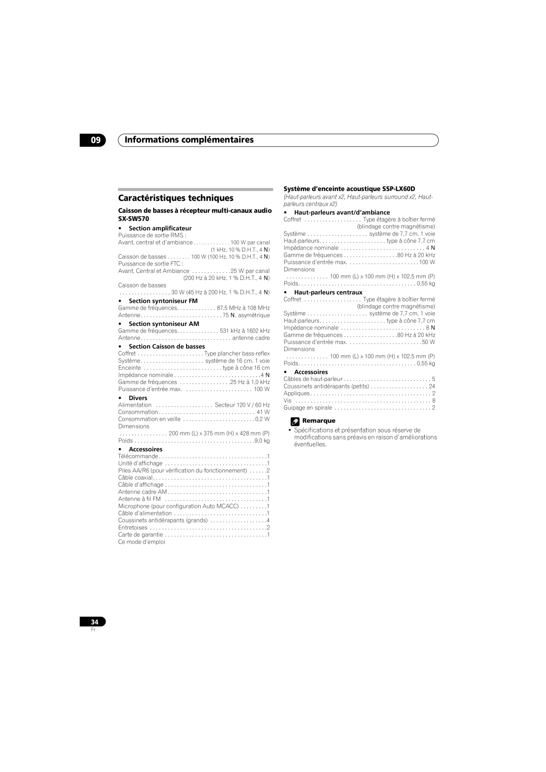 Pioneer HTS-570 Informations complémentaires Caractéristiques techniques, Système d’enceinte acoustique SSP-LX60D 