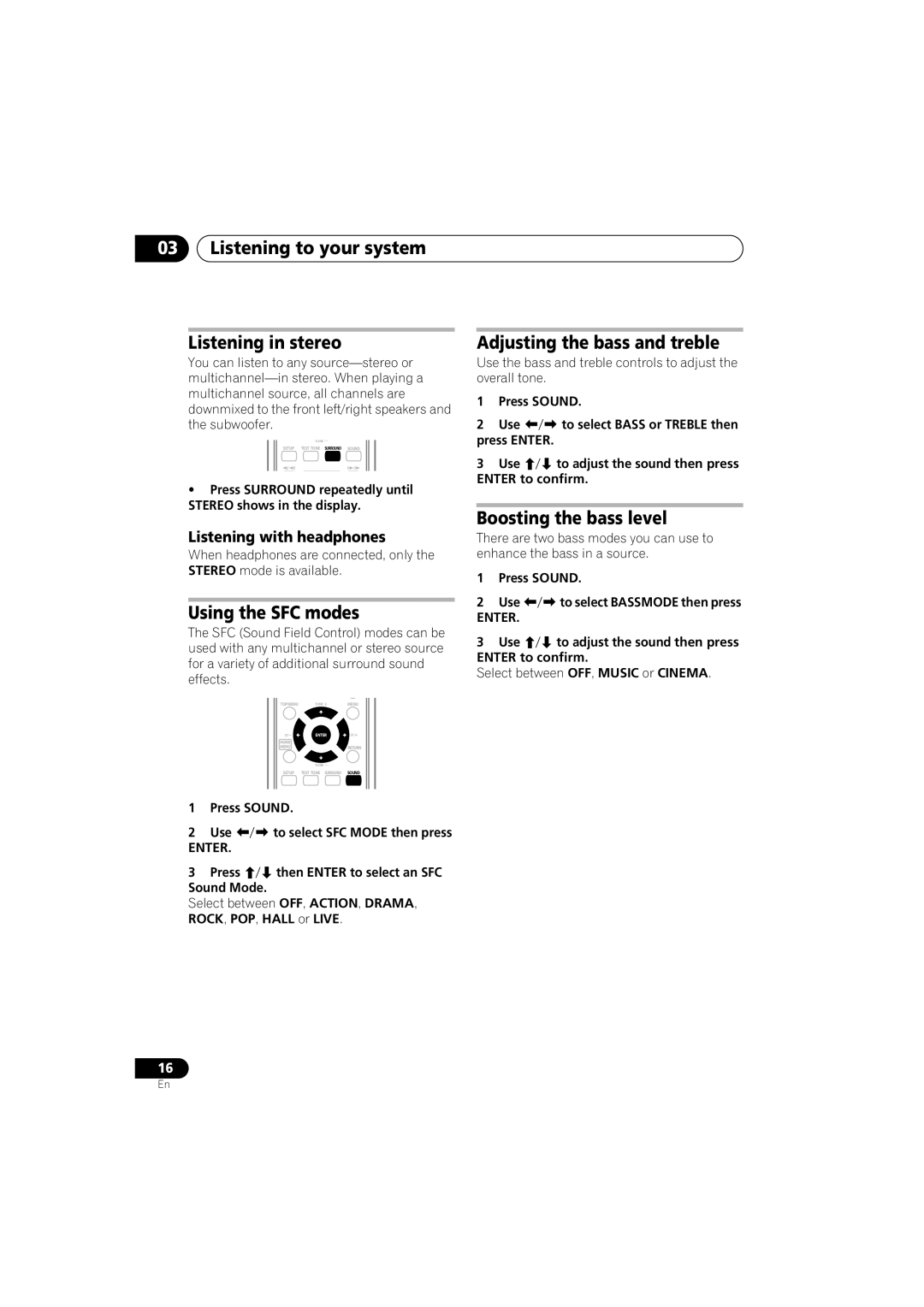 Pioneer HTZ-360DV manual Listening to your system Listening in stereo, Using the SFC modes, Adjusting the bass and treble 