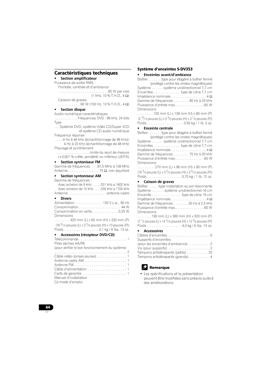 Pioneer HTZ-360DV manual Caractéristiques techniques, Système d’enceintes S-DV353 