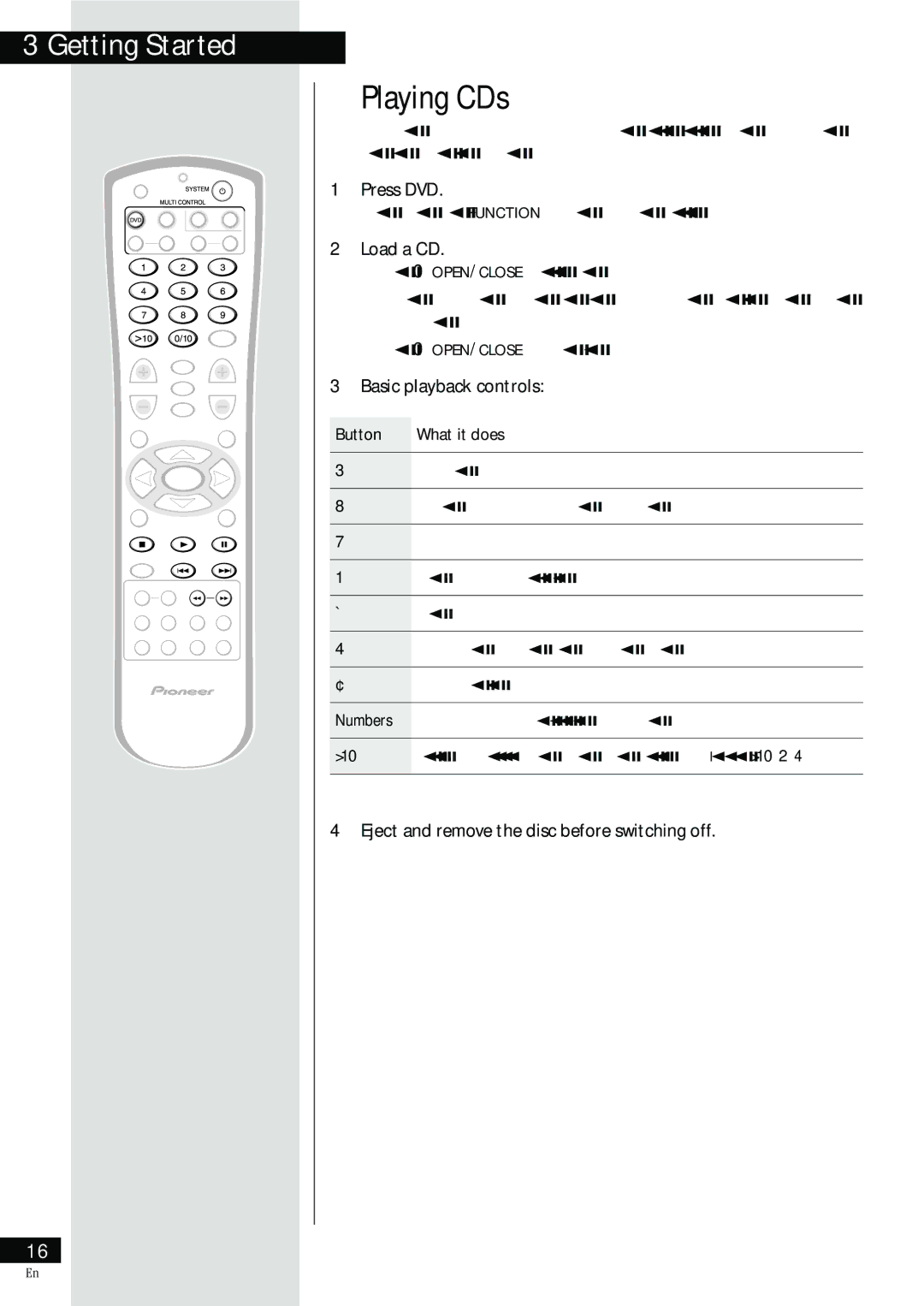 Pioneer HTZ-55DV manual Playing CDs, Load a CD, Eject and remove the disc before switching off 