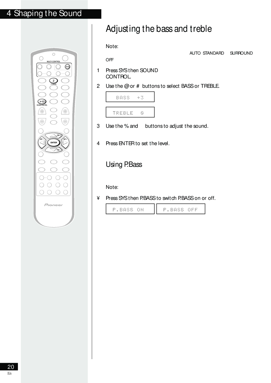 Pioneer HTZ-55DV manual Adjusting the bass and treble, Using P.Bass, You can see the current level in the display 