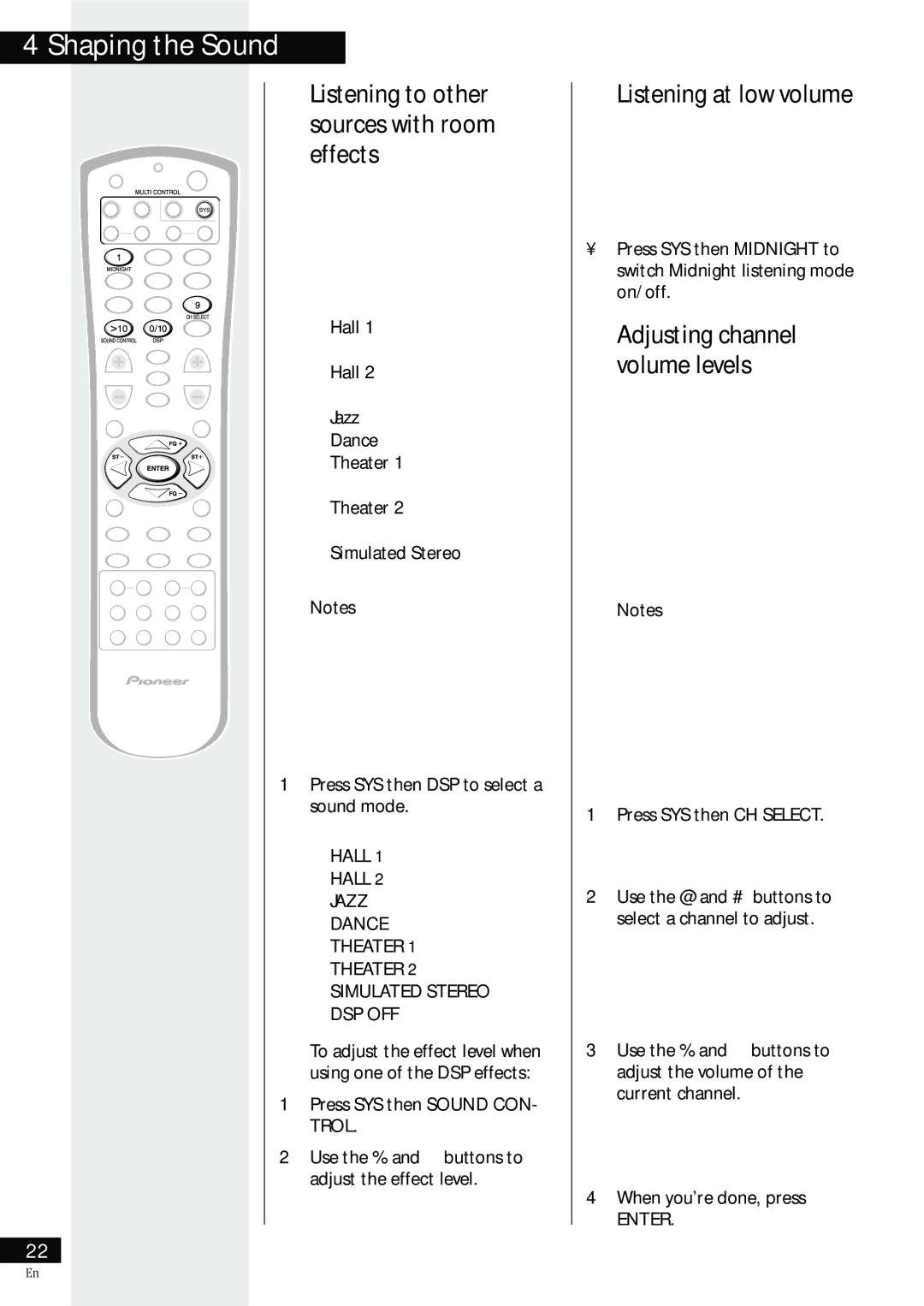 Pioneer HTZ-55DV manual Listening at low volume, Press SYS then DSP to select a sound mode, Hall, Press SYS then CH Select 