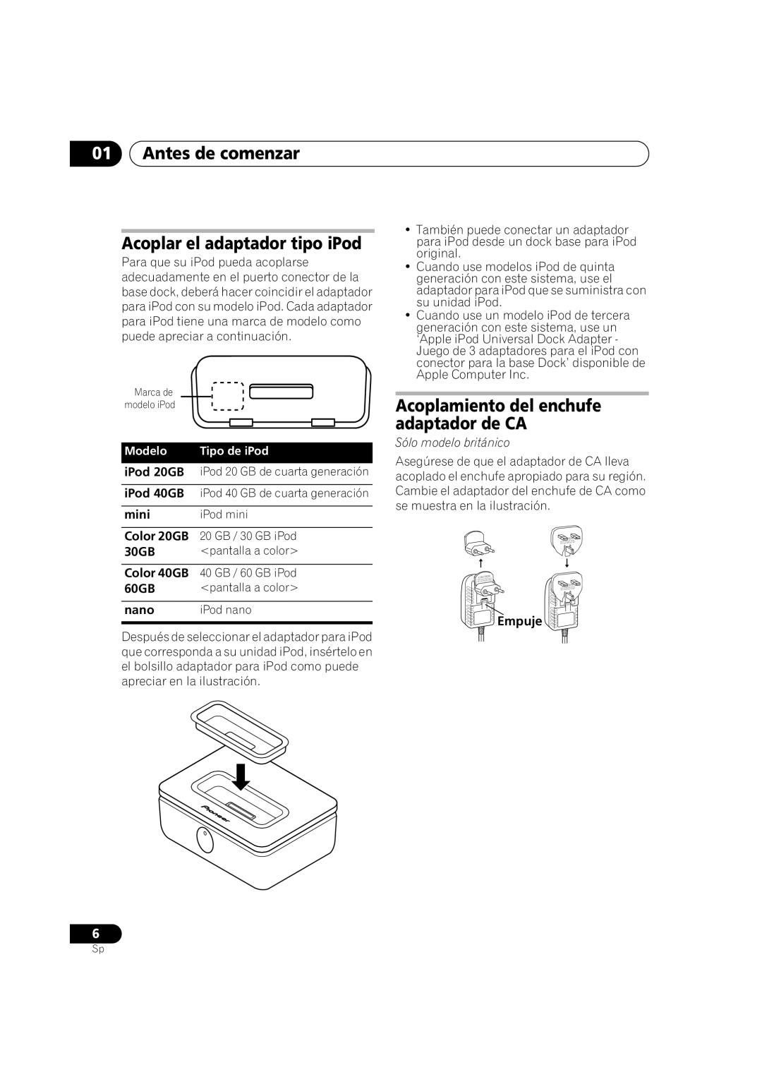 Pioneer IDK-01 manual Antes de comenzar Acoplar el adaptador tipo iPod, Acoplamiento del enchufe adaptador de CA, Empuje 