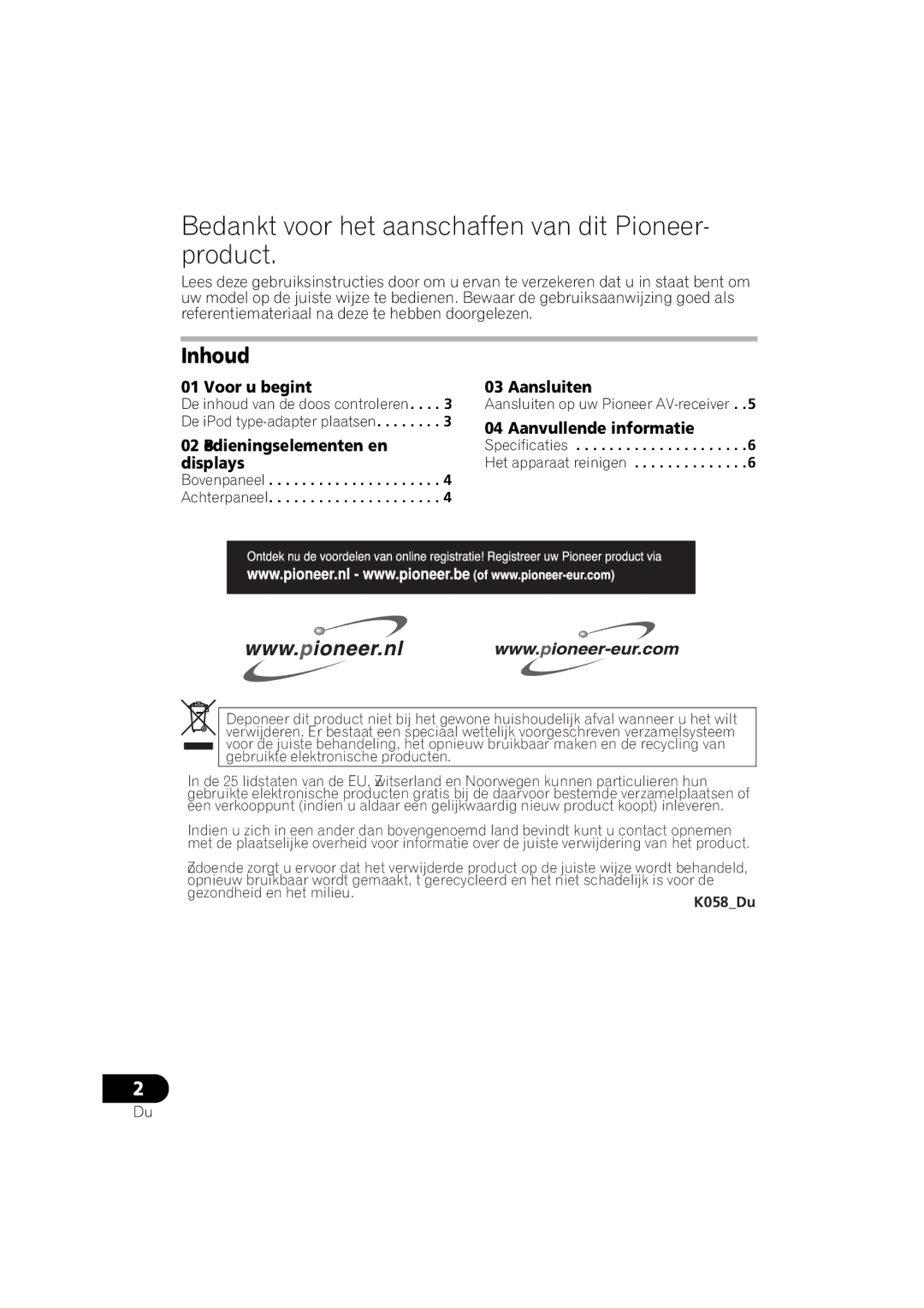 Pioneer IDK-80 manual Bedankt voor het aanschaffen van dit Pioneer- product, Inhoud 