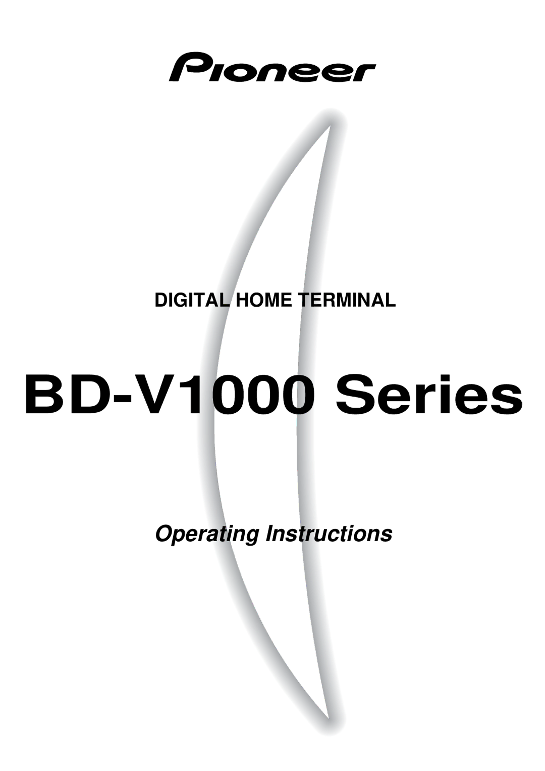 Pioneer Industrial BD-V1000 Series operating instructions 