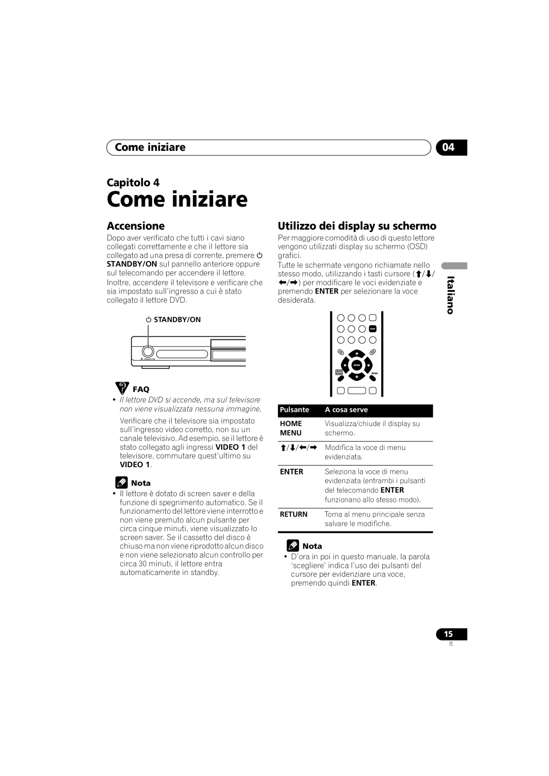 Pioneer Industrial DV-470 operating instructions Come iniziare Capitolo, Accensione, Utilizzo dei display su schermo 