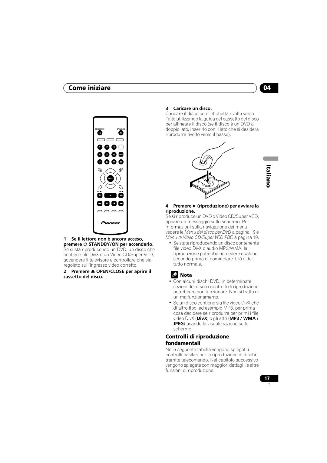 Pioneer Industrial DV-470 operating instructions Controlli di riproduzione fondamentali, Caricare un disco 