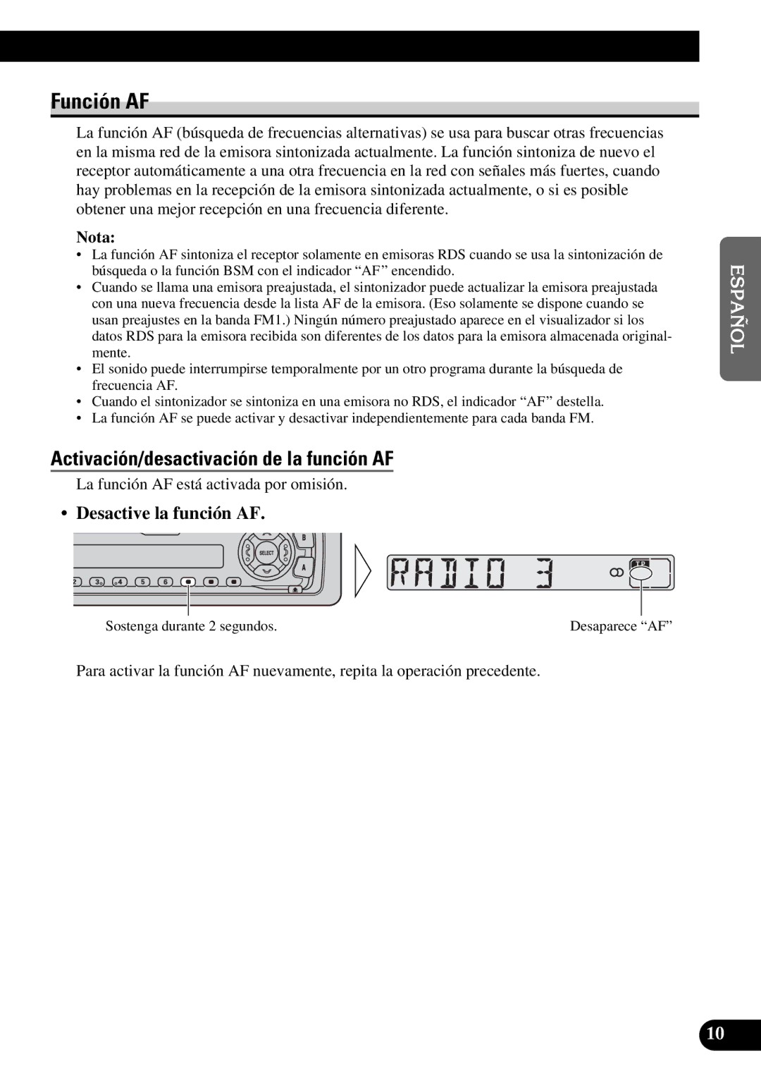 Pioneer KEH-3900R, KEH-3930R operation manual Función AF, Activación/desactivación de la función AF, Desactive la función AF 