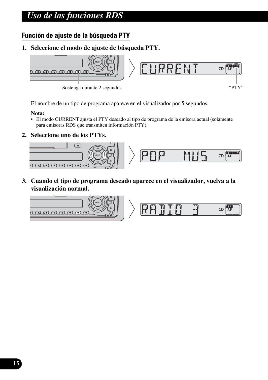 Pioneer KEH-3930R, KEH-3900R Función de ajuste de la búsqueda PTY, Seleccione el modo de ajuste de búsqueda PTY 