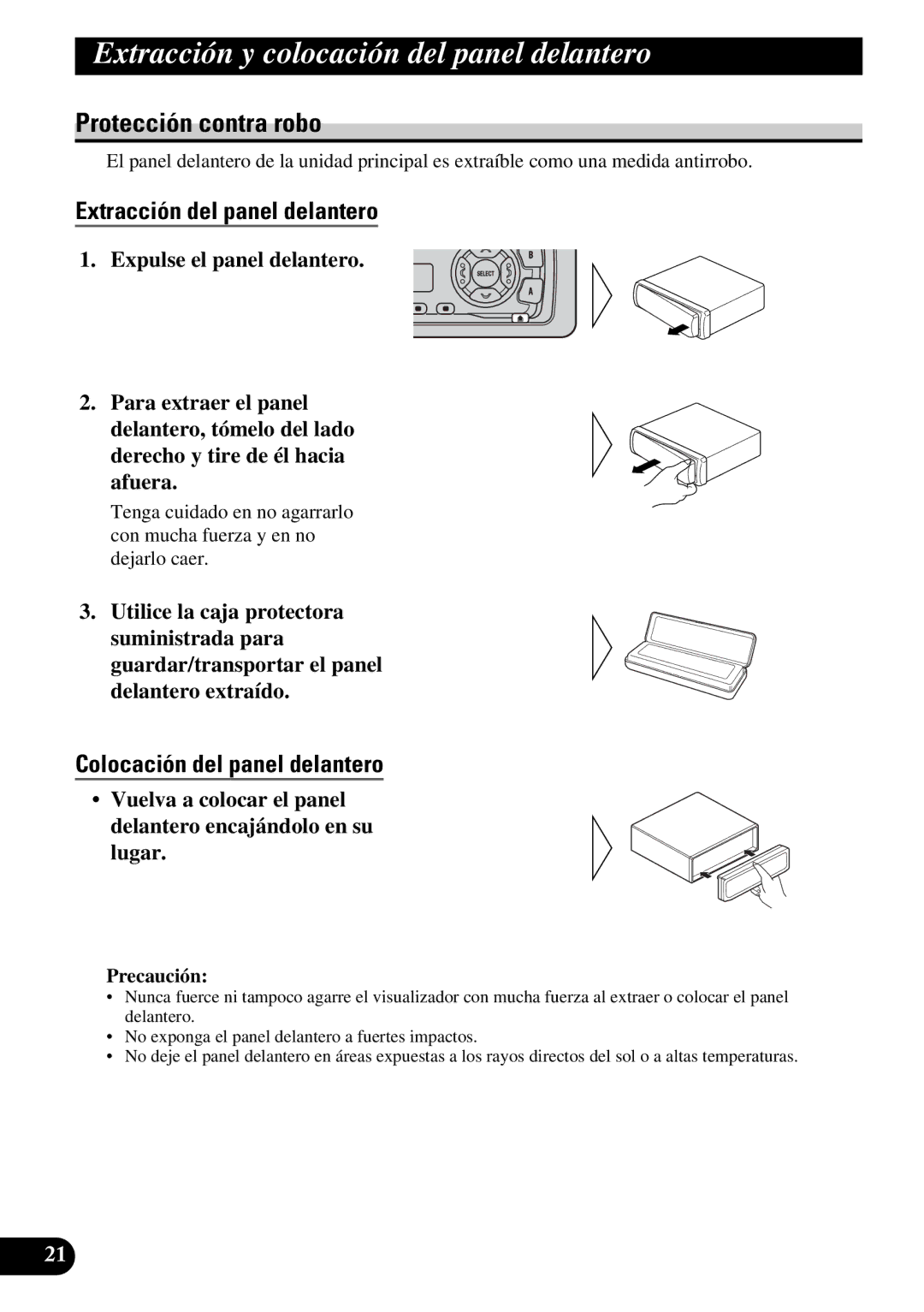 Pioneer KEH-3930R Extracción y colocación del panel delantero, Protección contra robo, Extracción del panel delantero 