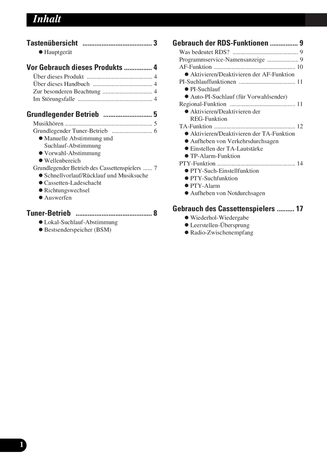 Pioneer KEH-3930R, KEH-3900R operation manual Inhalt, Tastenübersicht, Grundlegender Betrieb, Tuner-Betrieb 