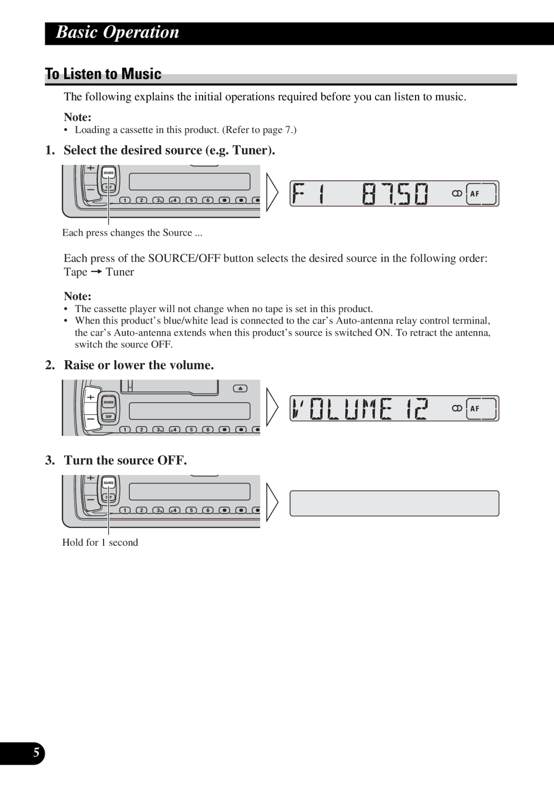 Pioneer KEH-3930R, KEH-3900R operation manual Basic Operation, To Listen to Music, Select the desired source e.g. Tuner 