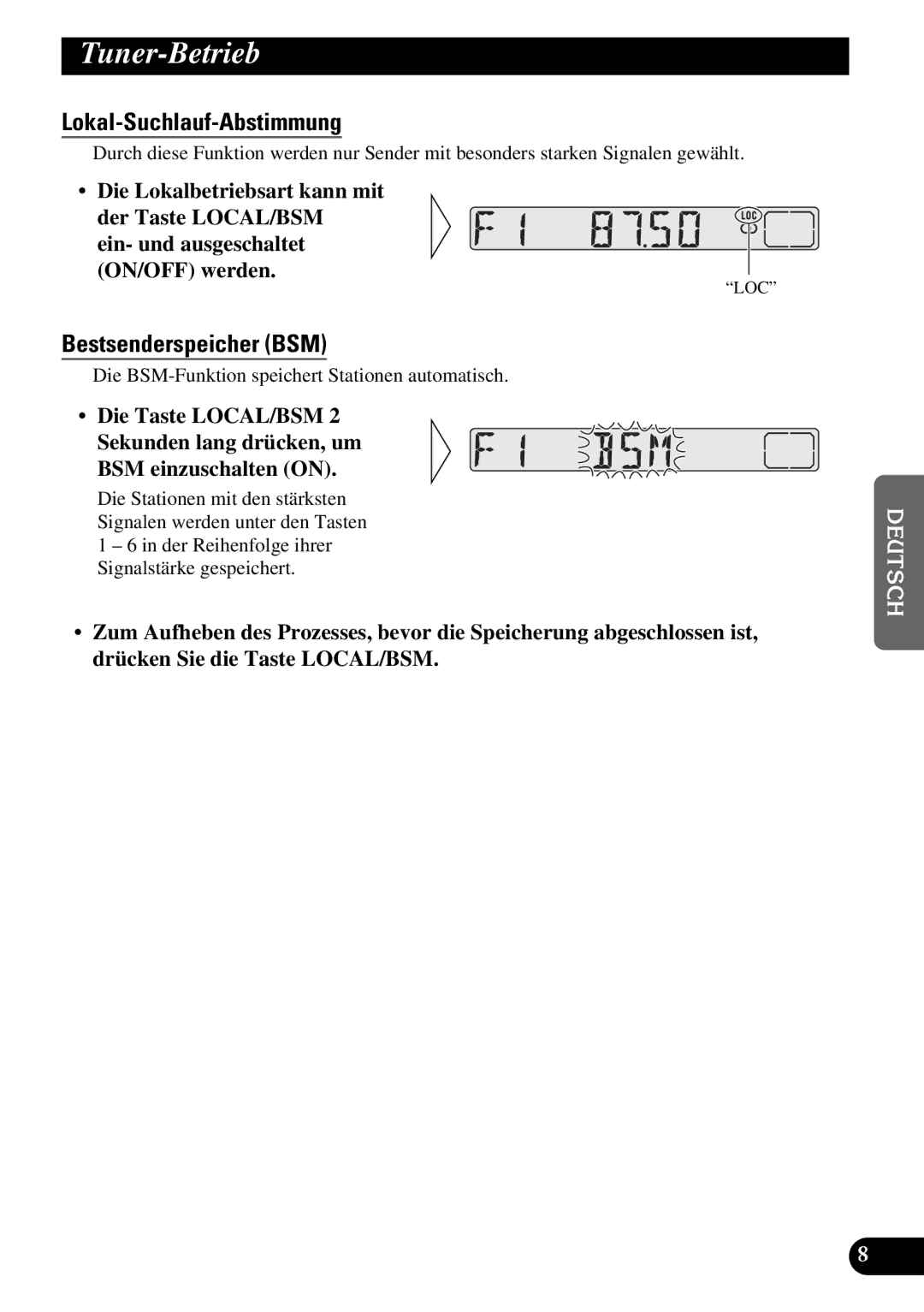 Pioneer KEH-3900R, KEH-3930R operation manual Tuner-Betrieb, Lokal-Suchlauf-Abstimmung, Bestsenderspeicher BSM 