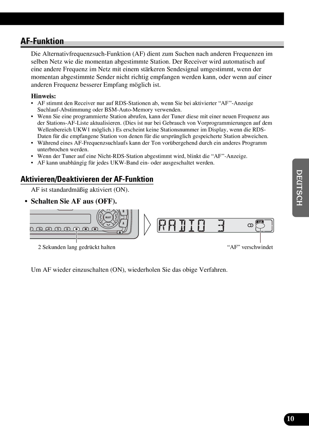 Pioneer KEH-3900R, KEH-3930R operation manual Aktivieren/Deaktivieren der AF-Funktion, Schalten Sie AF aus OFF 