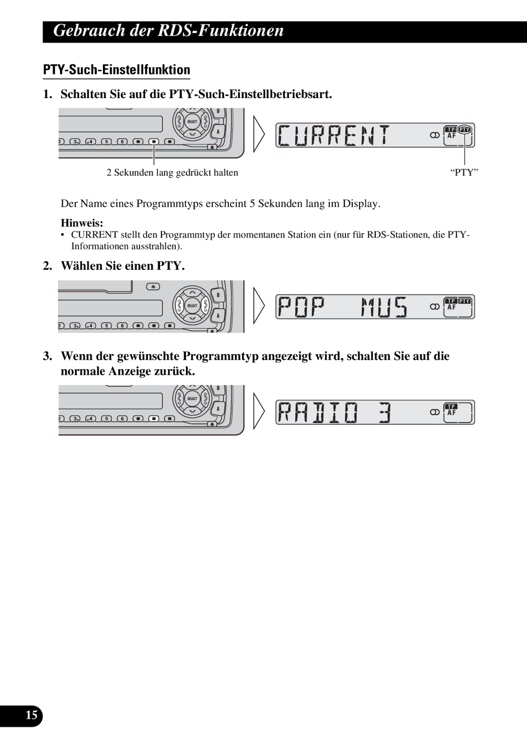 Pioneer KEH-3930R, KEH-3900R operation manual PTY-Such-Einstellfunktion, Schalten Sie auf die PTY-Such-Einstellbetriebsart 