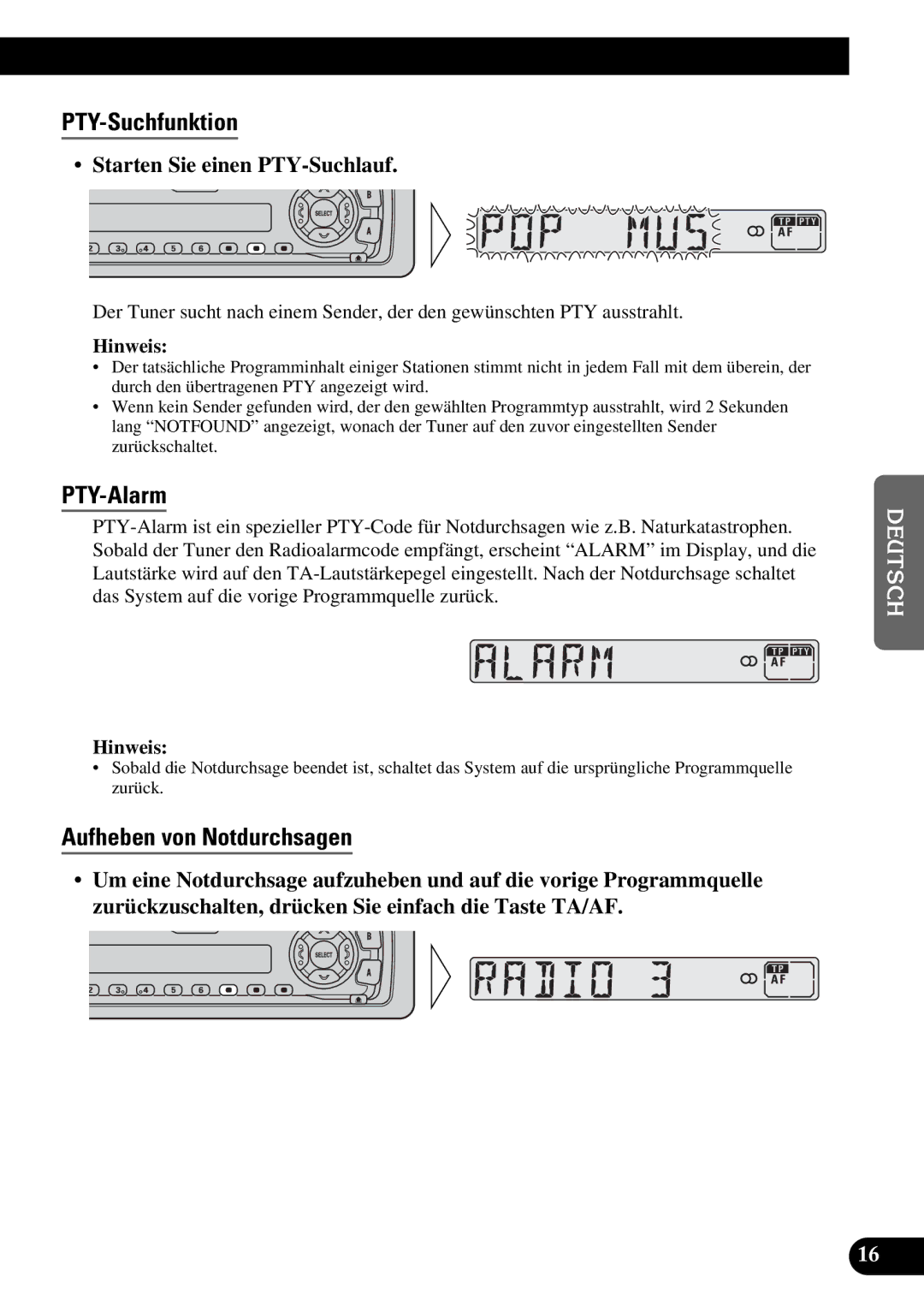 Pioneer KEH-3900R, KEH-3930R PTY-Suchfunktion, PTY-Alarm, Aufheben von Notdurchsagen, Starten Sie einen PTY-Suchlauf 