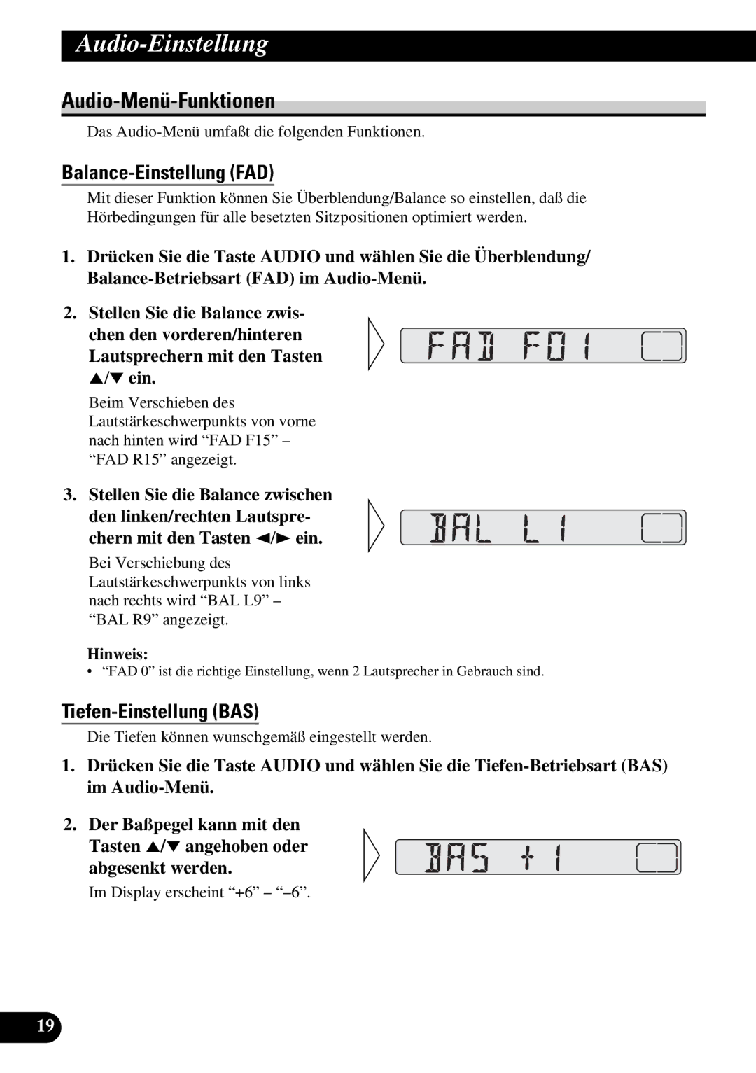 Pioneer KEH-3930R, KEH-3900R operation manual Audio-Menü-Funktionen, Balance-Einstellung FAD, Tiefen-Einstellung BAS 