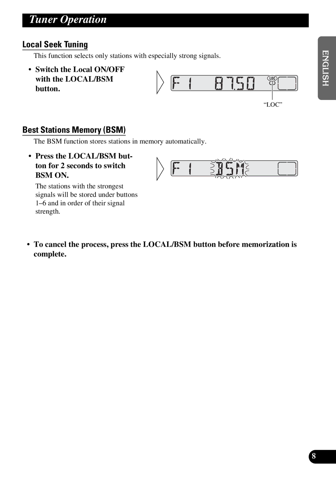 Pioneer KEH-3900R, KEH-3930R operation manual Tuner Operation, Local Seek Tuning, Best Stations Memory BSM 