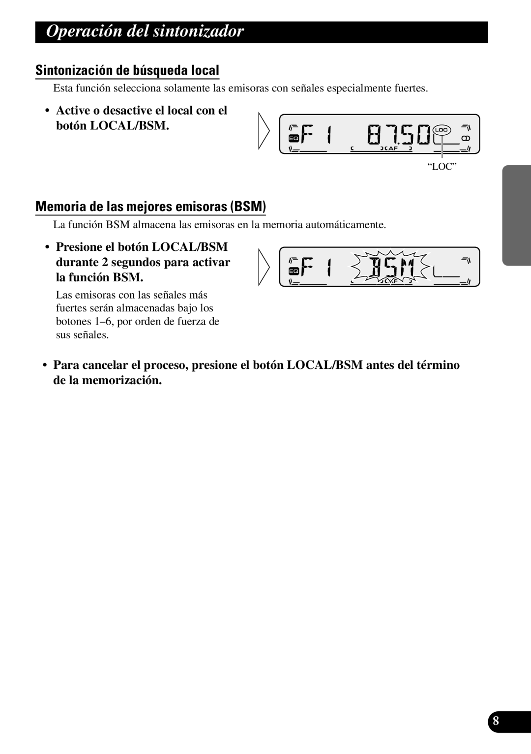 Pioneer KEH-P1010R Operación del sintonizador, Sintonización de búsqueda local, Memoria de las mejores emisoras BSM 