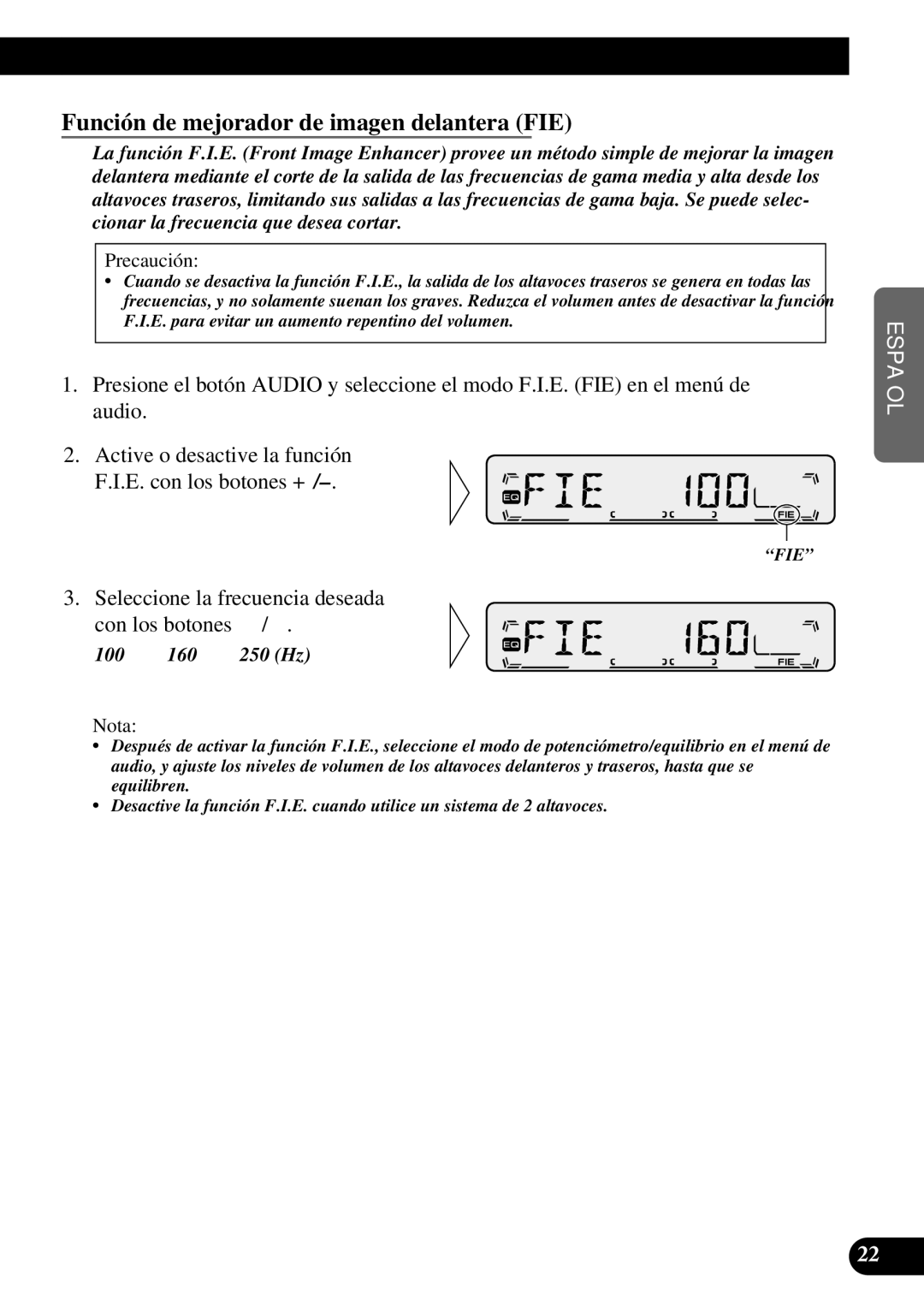 Pioneer KEH-P1010R Función de mejorador de imagen delantera FIE, Seleccione la frecuencia deseada con los botones 2/3 