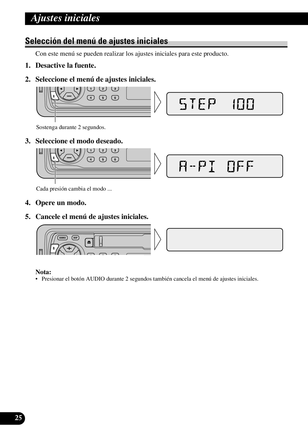 Pioneer KEH-P1013R, KEH-P1010R Ajustes iniciales, Selección del menú de ajustes iniciales, Seleccione el modo deseado 