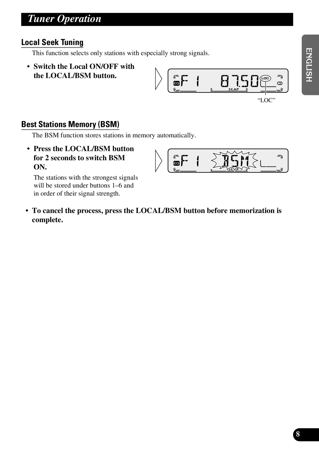 Pioneer KEH-P1010R, KEH-P1013R operation manual Tuner Operation, Local Seek Tuning, Best Stations Memory BSM 