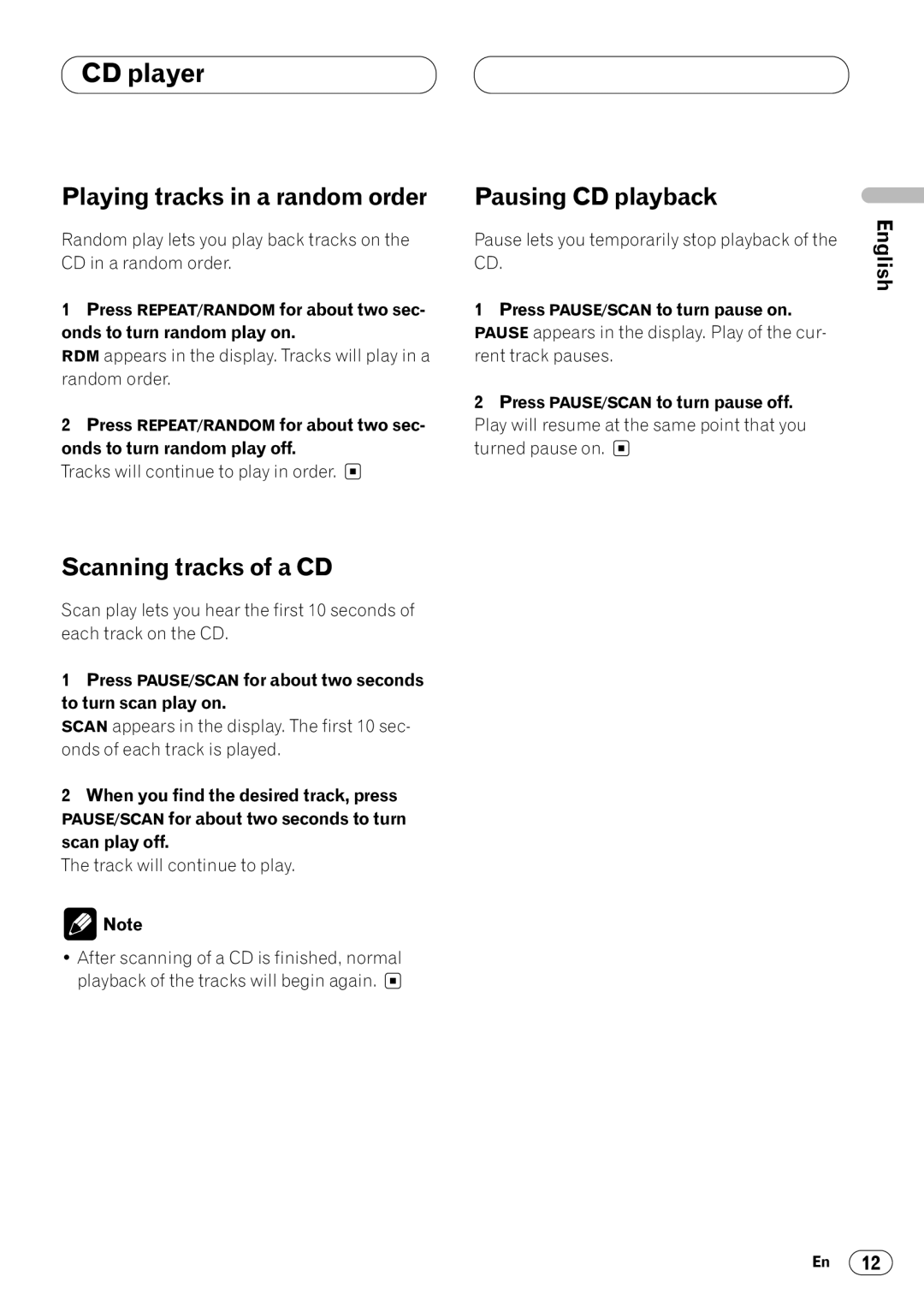 Pioneer KEH-P4020 operation manual Playing tracks in a random order Pausing CD playback, Scanning tracks of a CD 