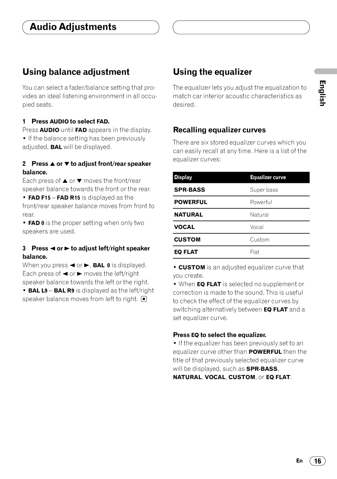 Pioneer KEH-P4020 Audio Adjustments, Using balance adjustment, Using the equalizer, Recalling equalizer curves 