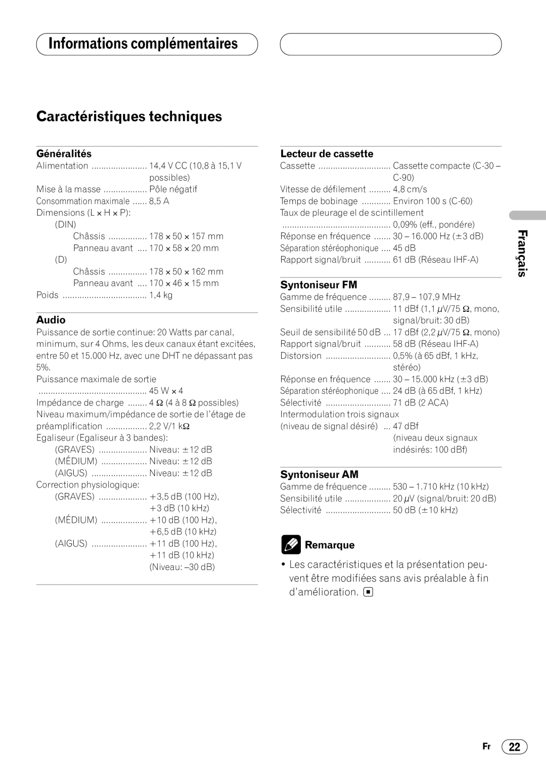 Pioneer KEH-P4020 operation manual Caractéristiques techniques, Généralités, Syntoniseur FM, Syntoniseur AM 