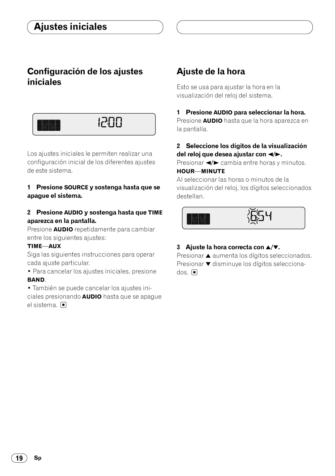 Pioneer KEH-P4020 operation manual Ajustes iniciales, Configuración de los ajustes iniciales, Ajuste de la hora 