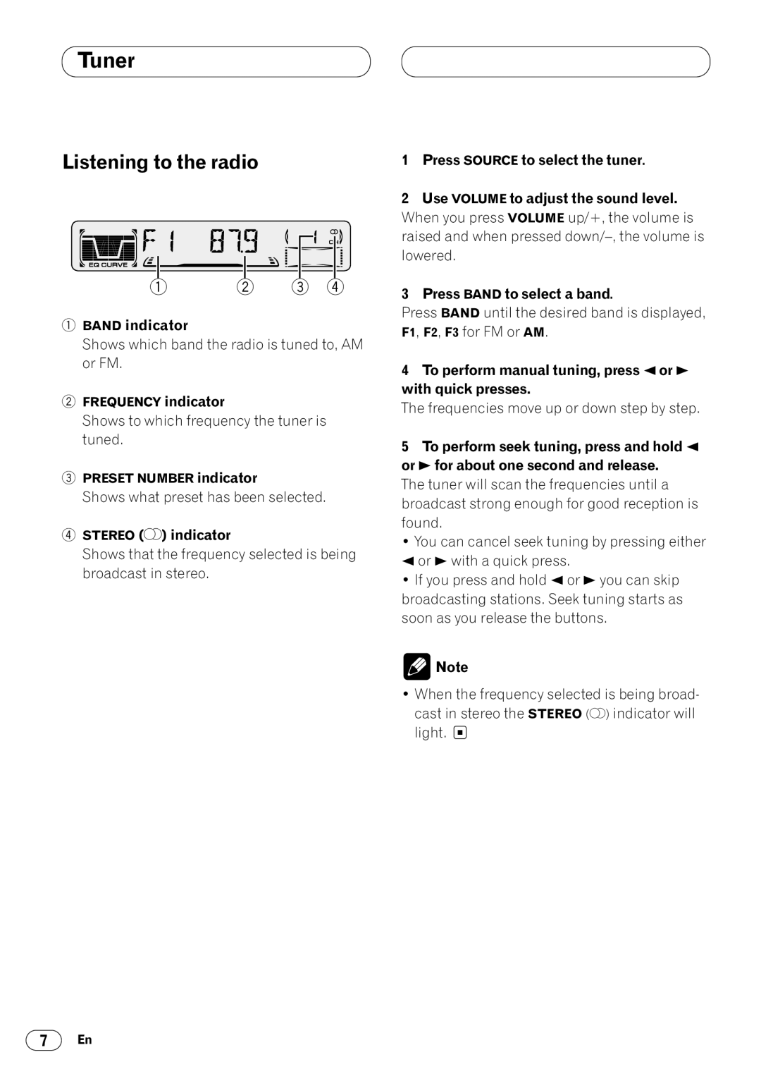 Pioneer KEH-P4020 operation manual Tuner, Listening to the radio, Band indicator, Stereo  indicator 