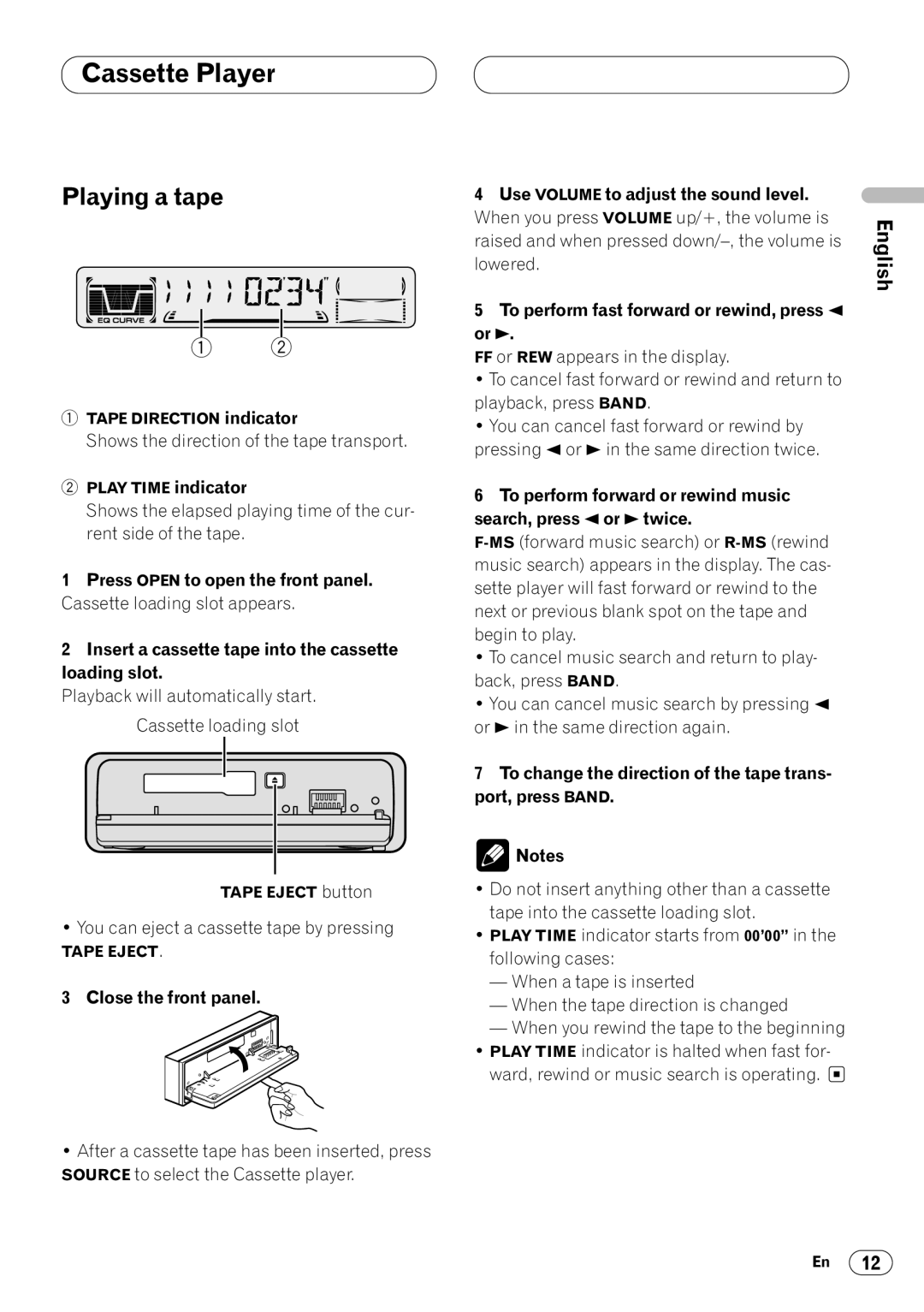 Pioneer KEH-P4023R Cassette Player, Playing a tape, Close the front panel, Use Volume to adjust the sound level 