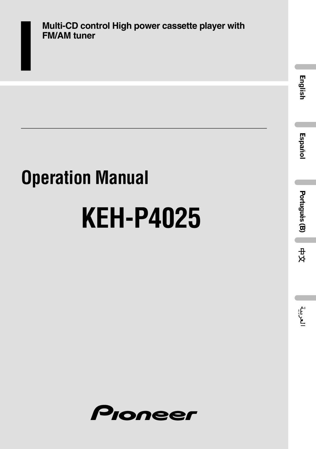 Pioneer KEH-P4025 operation manual 