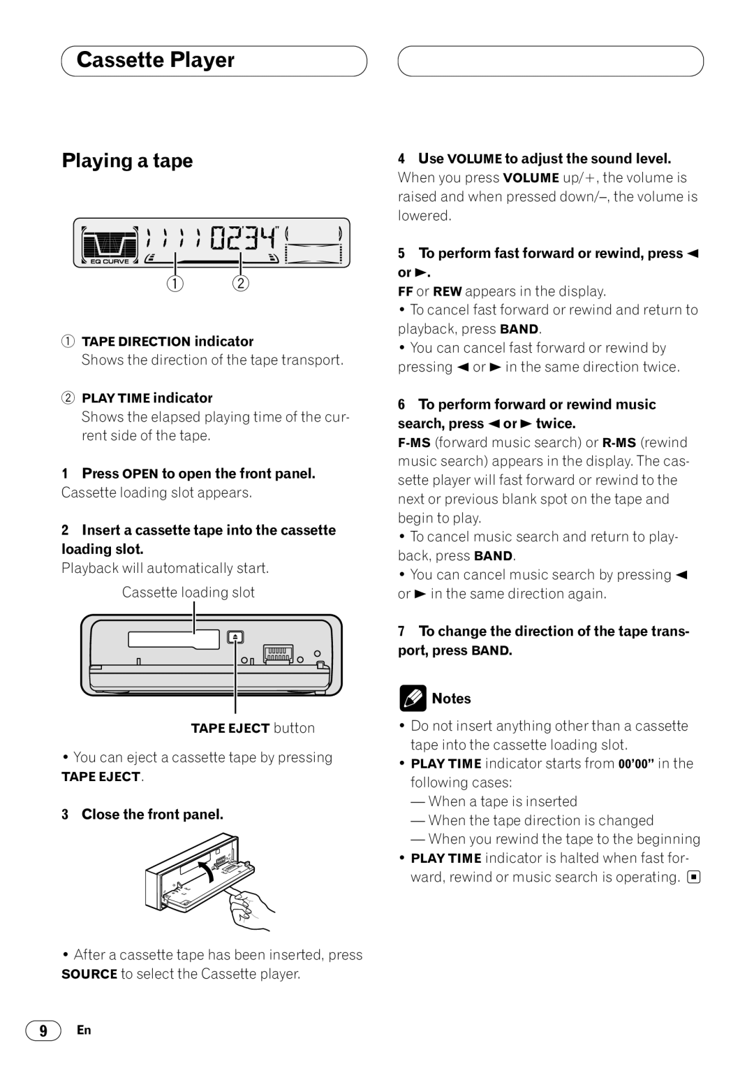 Pioneer KEH-P4025 operation manual Cassette Player, Playing a tape, Close the front panel 