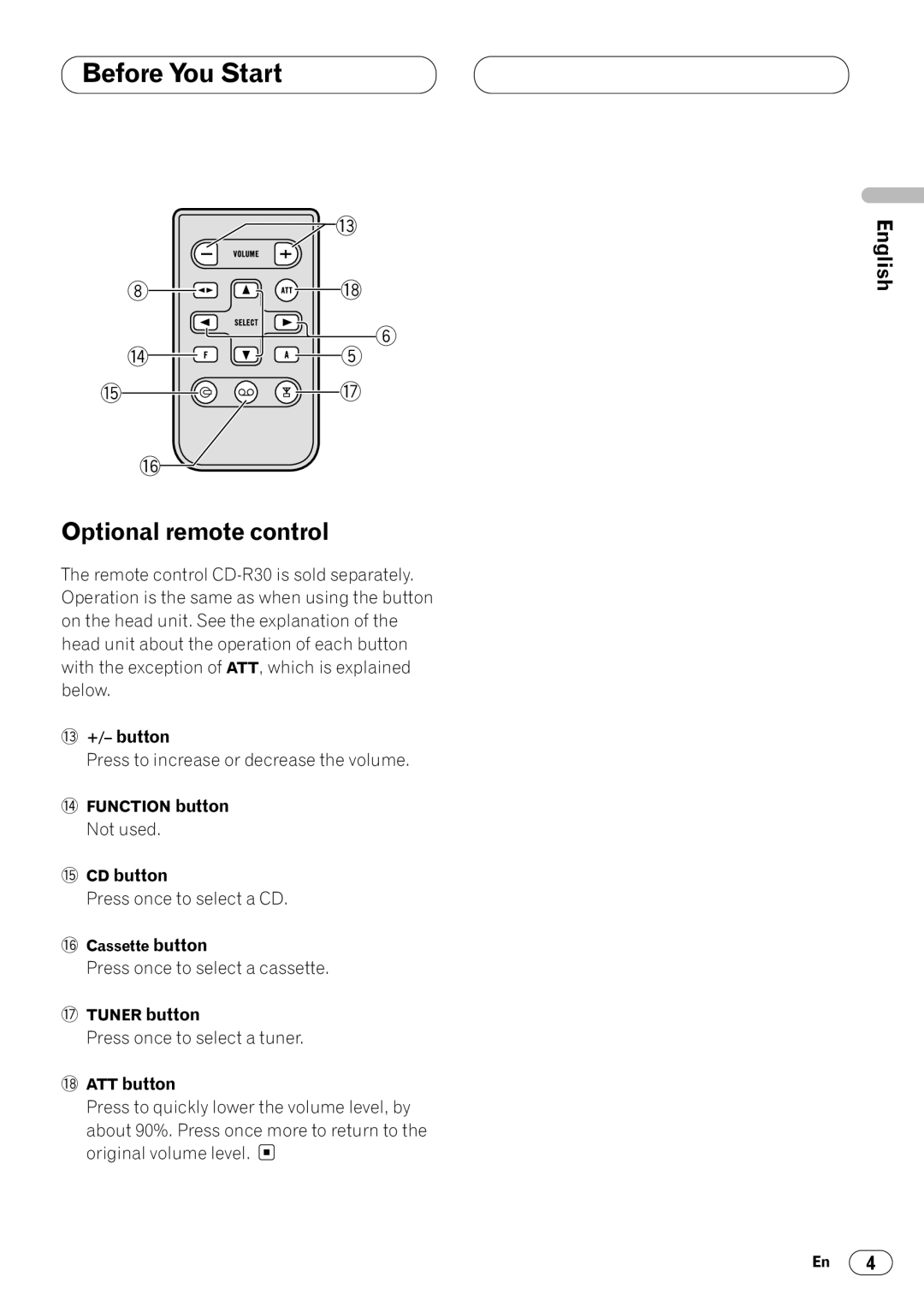 Pioneer KEH-P4025 operation manual Optional remote control, ~ +/- button, @ CD button, ATT button 