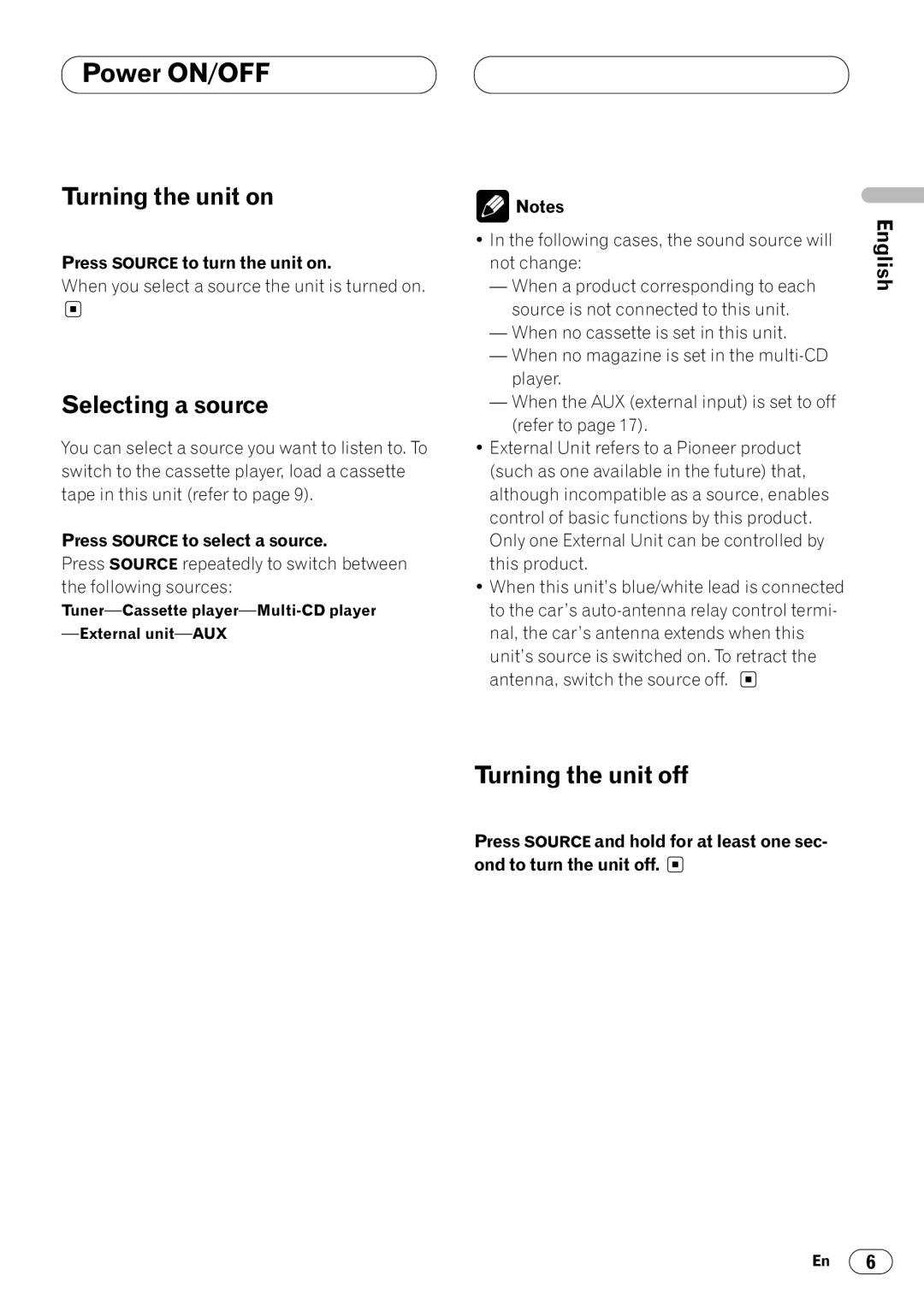 Pioneer KEH-P4025 operation manual Power ON/OFF, Turning the unit on, Selecting a source, Turning the unit off 