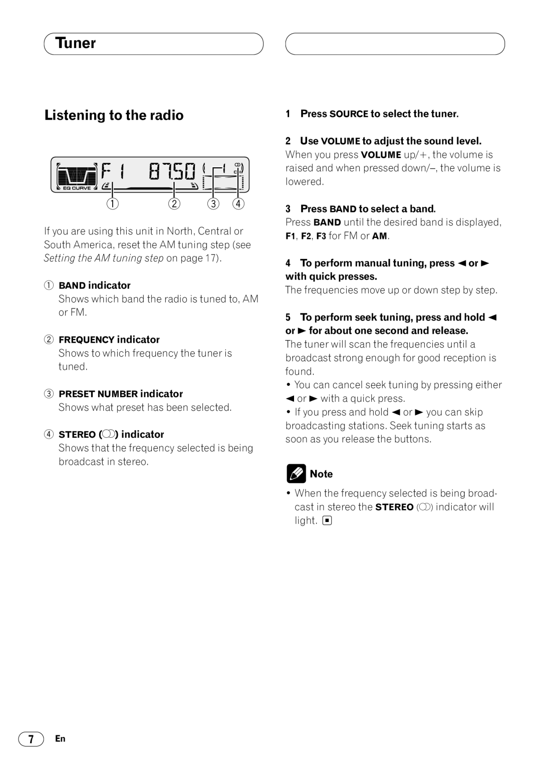 Pioneer KEH-P4025 operation manual Tuner, Listening to the radio, Band indicator, Stereo  indicator 