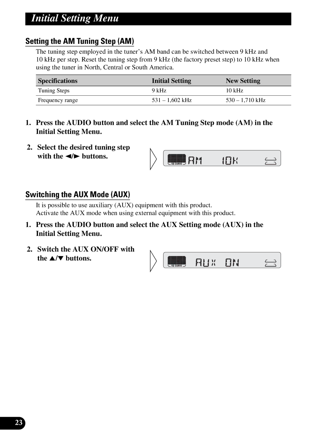 Pioneer KEH-P4950 operation manual Setting the AM Tuning Step AM, Switching the AUX Mode AUX 