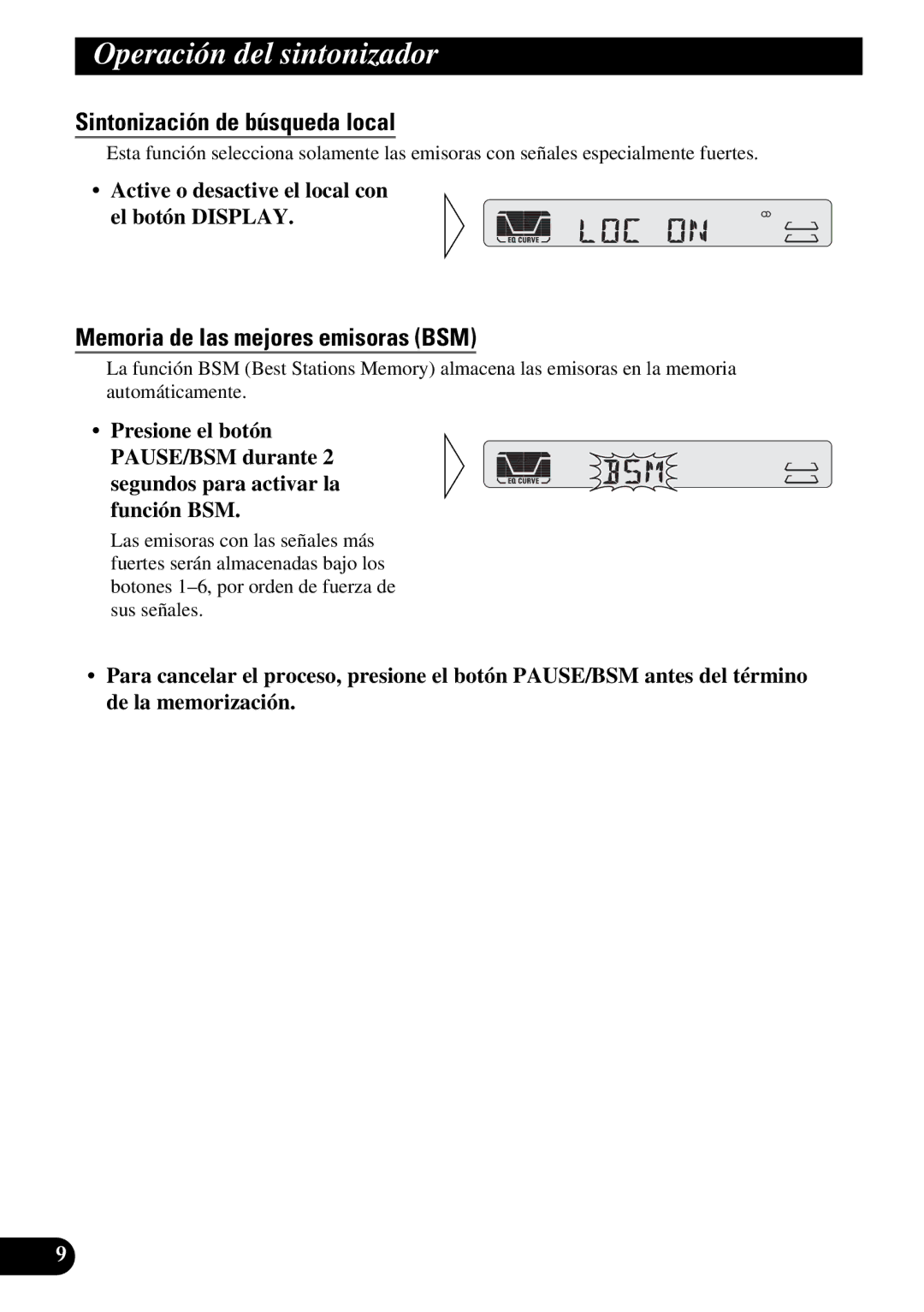 Pioneer KEH-P4950 Operación del sintonizador, Sintonización de búsqueda local, Memoria de las mejores emisoras BSM 