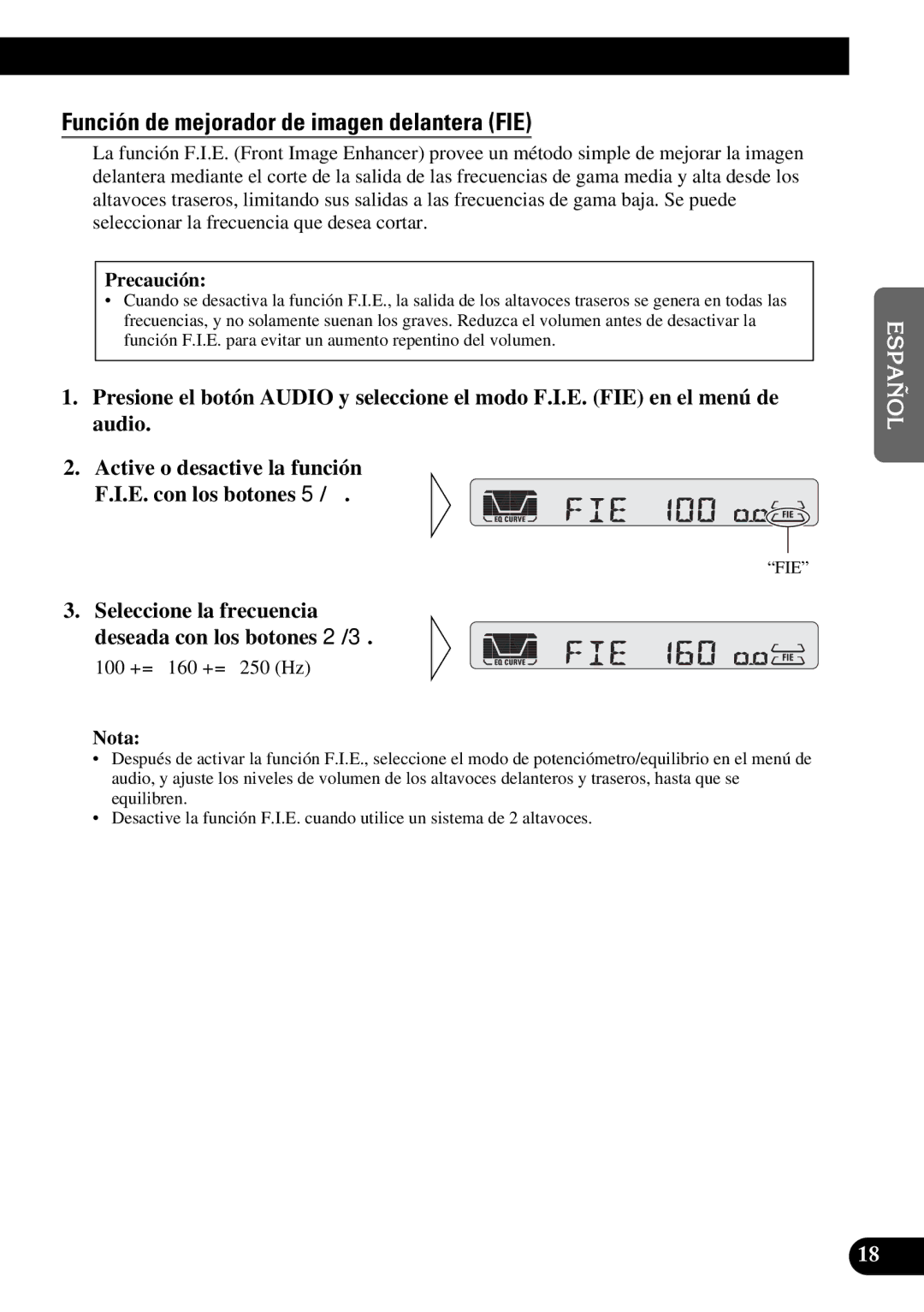 Pioneer KEH-P4950 Función de mejorador de imagen delantera FIE, Seleccione la frecuencia deseada con los botones 2/3 