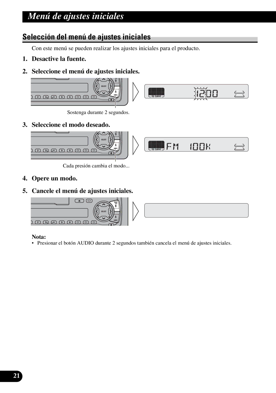 Pioneer KEH-P4950 Menú de ajustes iniciales, Selección del menú de ajustes iniciales, Seleccione el modo deseado 