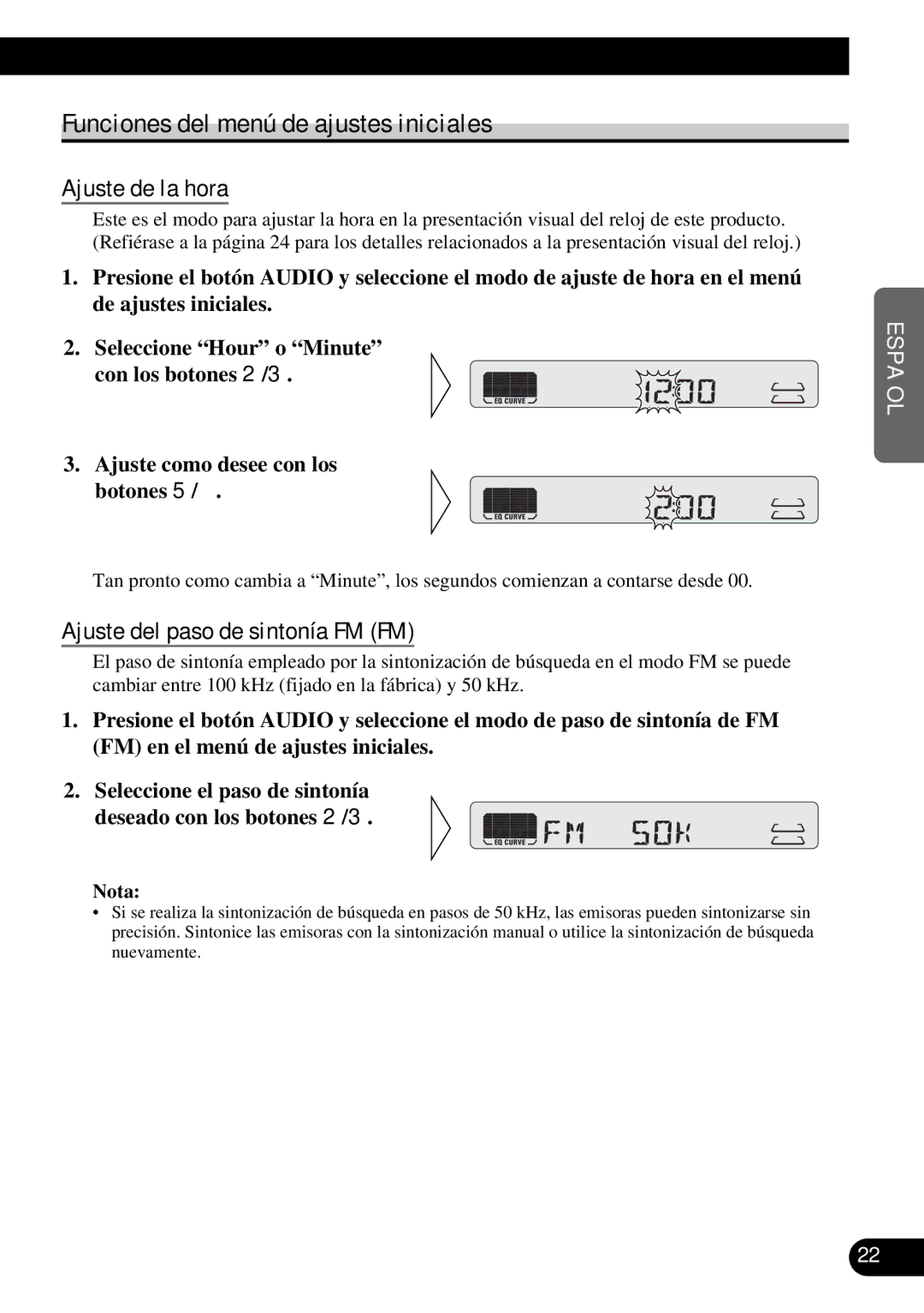 Pioneer KEH-P4950 Funciones del menú de ajustes iniciales, Ajuste de la hora, Ajuste del paso de sintonía FM FM 