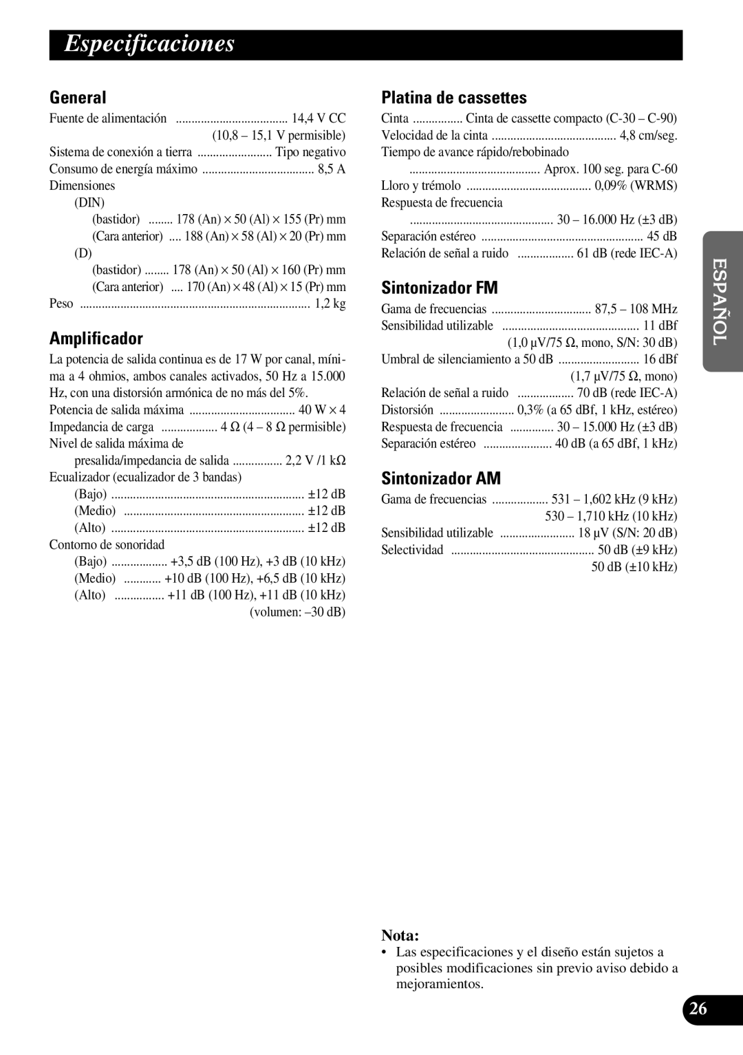 Pioneer KEH-P4950 operation manual Especificaciones, Amplificador, Platina de cassettes, Sintonizador FM, Sintonizador AM 