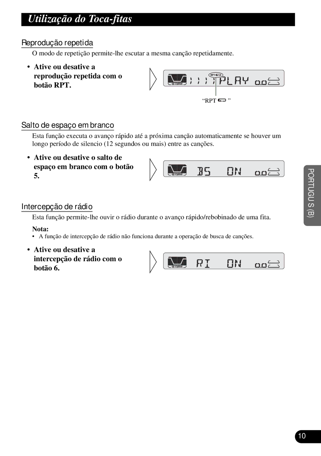 Pioneer KEH-P4950 Utilização do Toca-fitas, Reprodução repetida, Salto de espaço em branco, Intercepção de rádio 