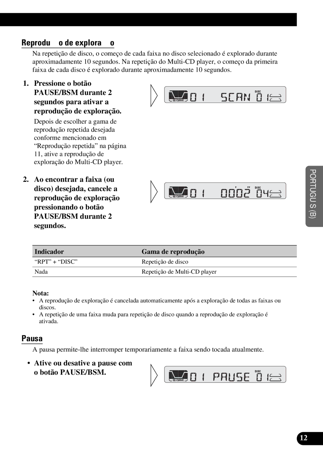 Pioneer KEH-P4950 operation manual Reprodução de exploração, Ative ou desative a pause com o botão PAUSE/BSM 