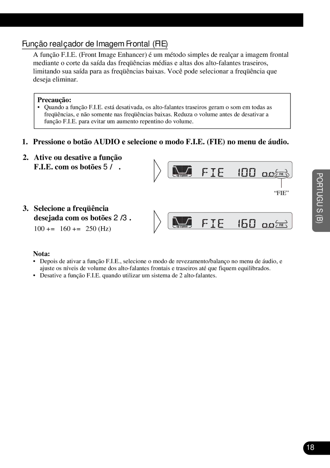 Pioneer KEH-P4950 Função realçador de Imagem Frontal FIE, Selecione a freqüência desejada com os botões 2/3 