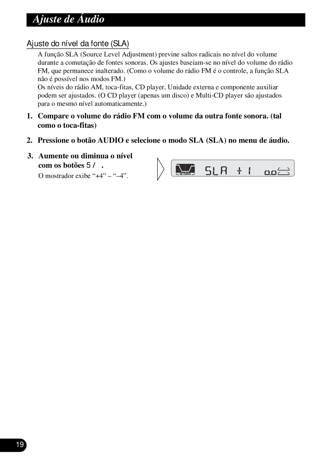 Pioneer KEH-P4950 operation manual Ajuste do nível da fonte SLA 