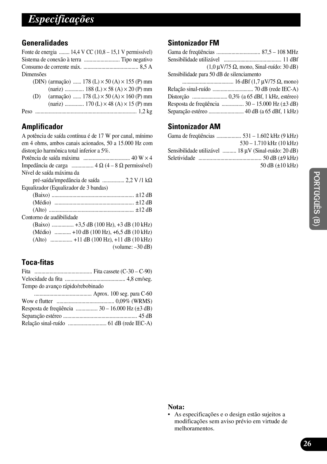 Pioneer KEH-P4950 operation manual Especificações, Amplificador Sintonizador AM, Toca-fitas 