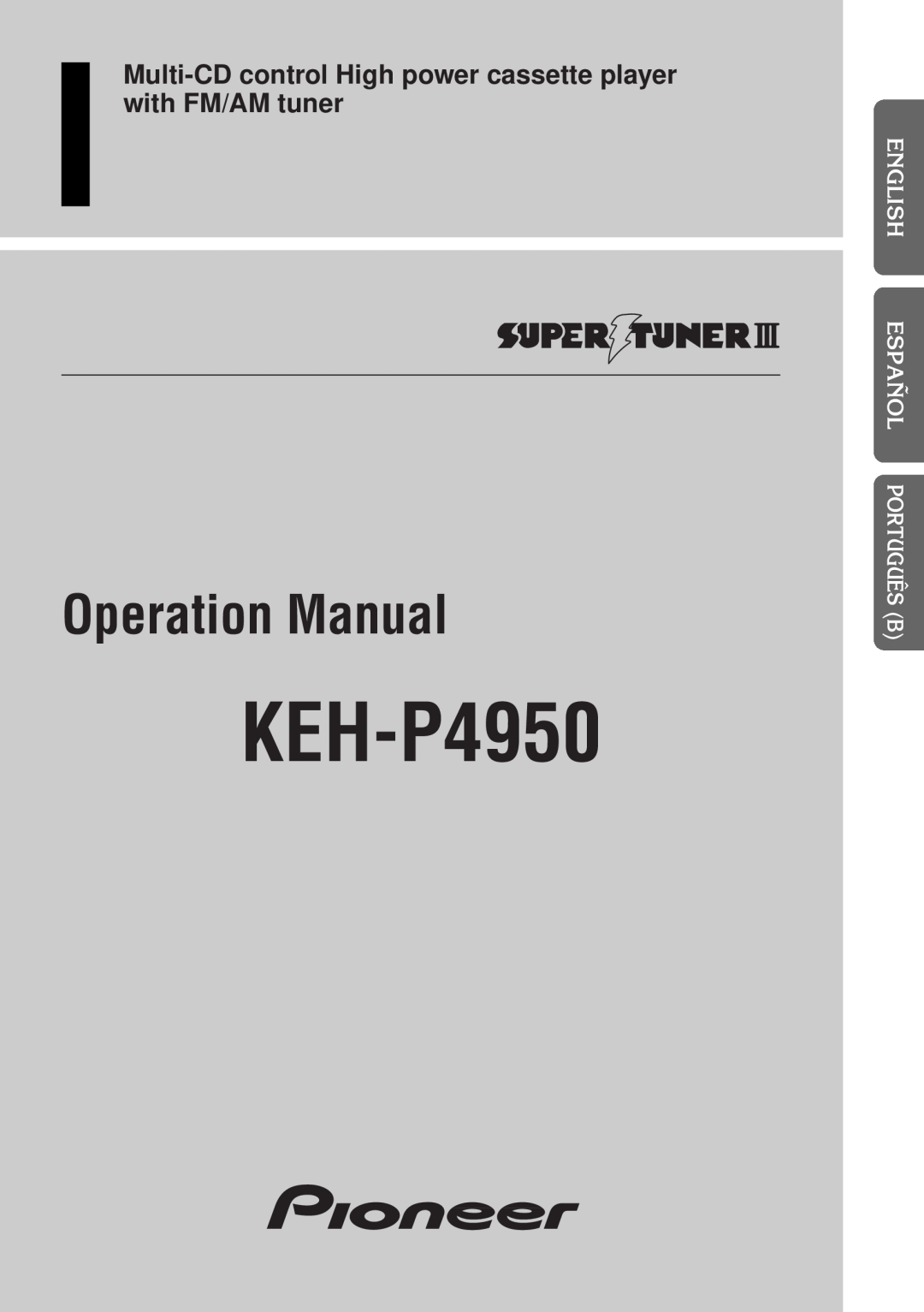 Pioneer KEH-P4950 operation manual 